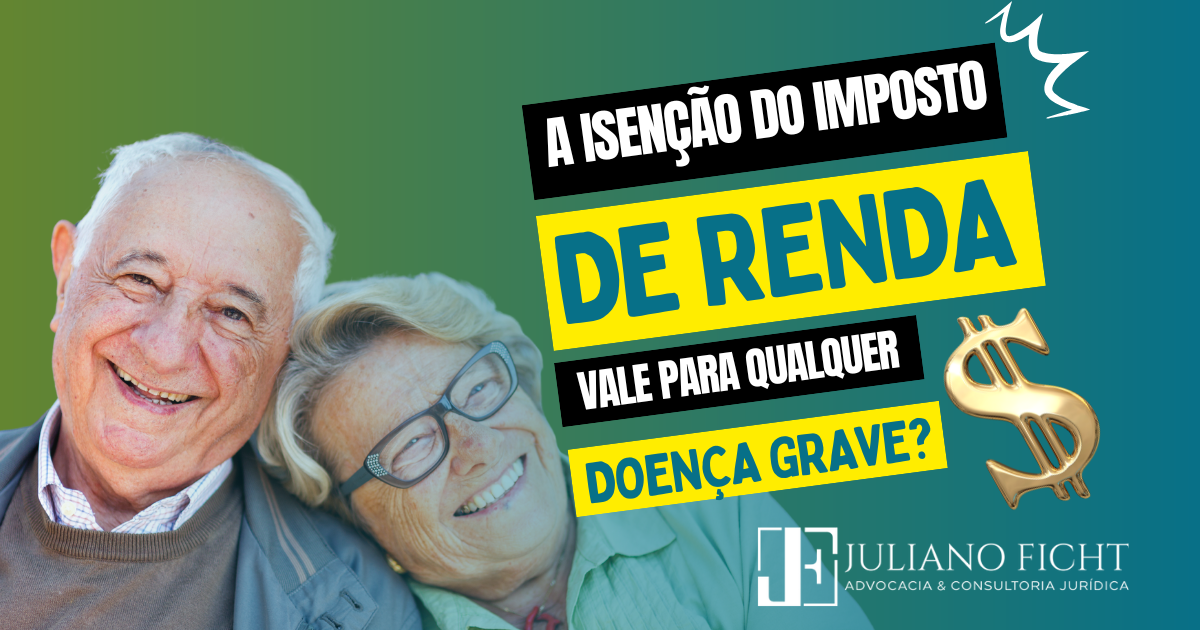 A Isenção do Imposto de Renda Vale para Qualquer Doença Grave?